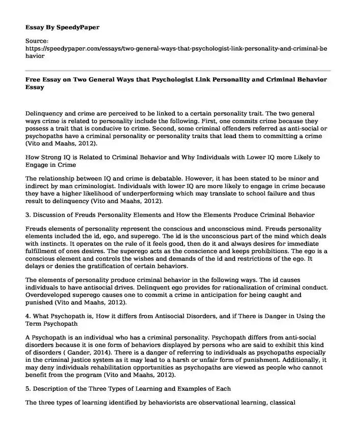 Free Essay on Two General Ways that Psychologist Link Personality and Criminal Behavior