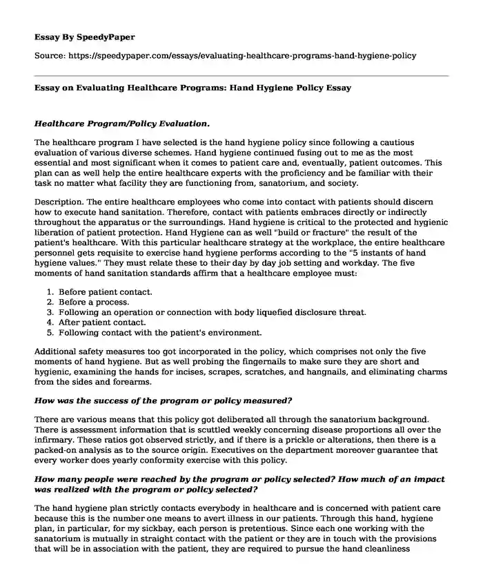 Essay on Evaluating Healthcare Programs: Hand Hygiene Policy