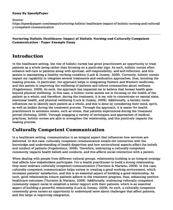 Nurturing Holistic Healthcare: Impact of Holistic Nursing and Culturally Competent Communication - Paper Example