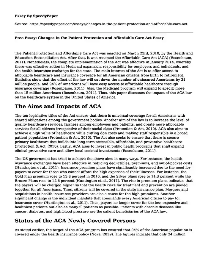 Free Essay: Changes in the Patient Protection and Affordable Care Act