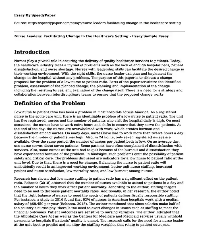 Nurse Leaders: Facilitating Change in the Healthcare Setting - Essay Sample