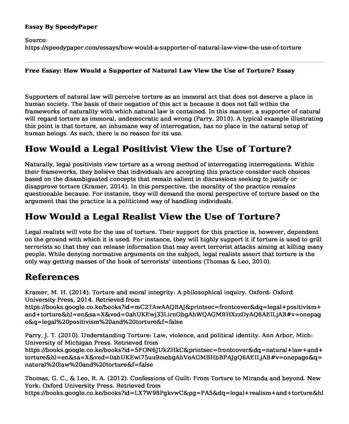 Free Essay: How Would a Supporter of Natural Law View the Use of Torture?