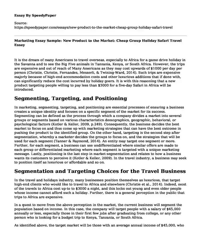 Marketing Essay Sample: New Product to the Market: Cheap Group Holiday Safari Travel