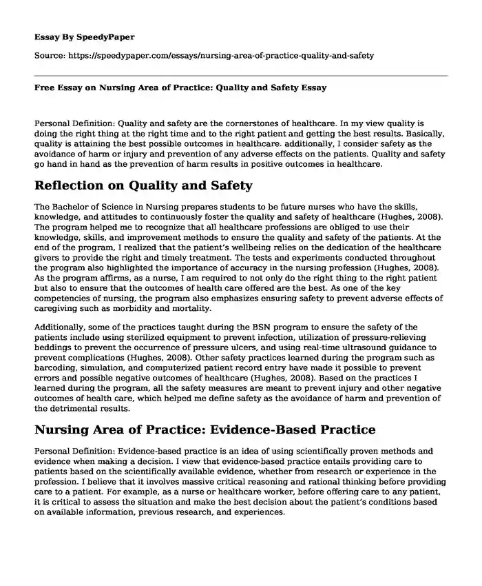 Free Essay on Nursing Area of Practice: Quality and Safety