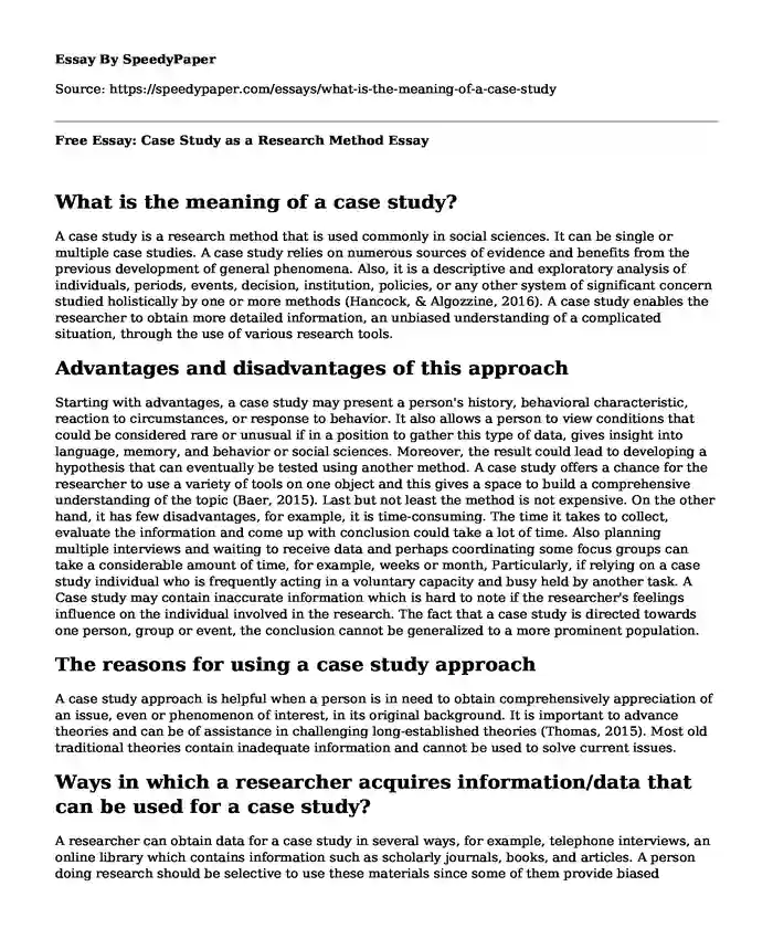 Free Essay: Case Study as a Research Method