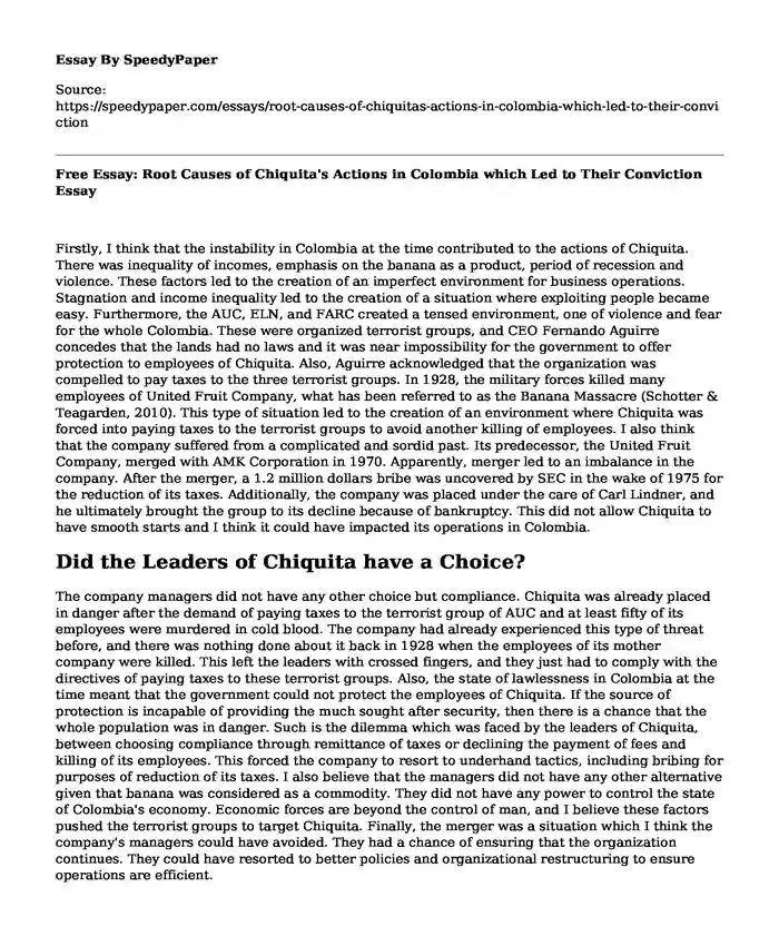 Free Essay: Root Causes of Chiquita's Actions in Colombia which Led to Their Conviction