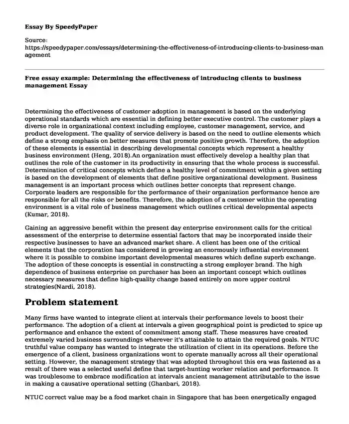 Free essay example: Determining the effectiveness of introducing clients to business management