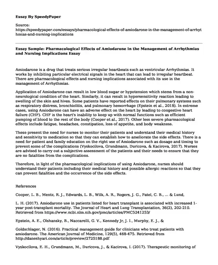 Essay Sample: Pharmacological Effects of Amiodarone in the Management of Arrhythmias and Nursing Implications