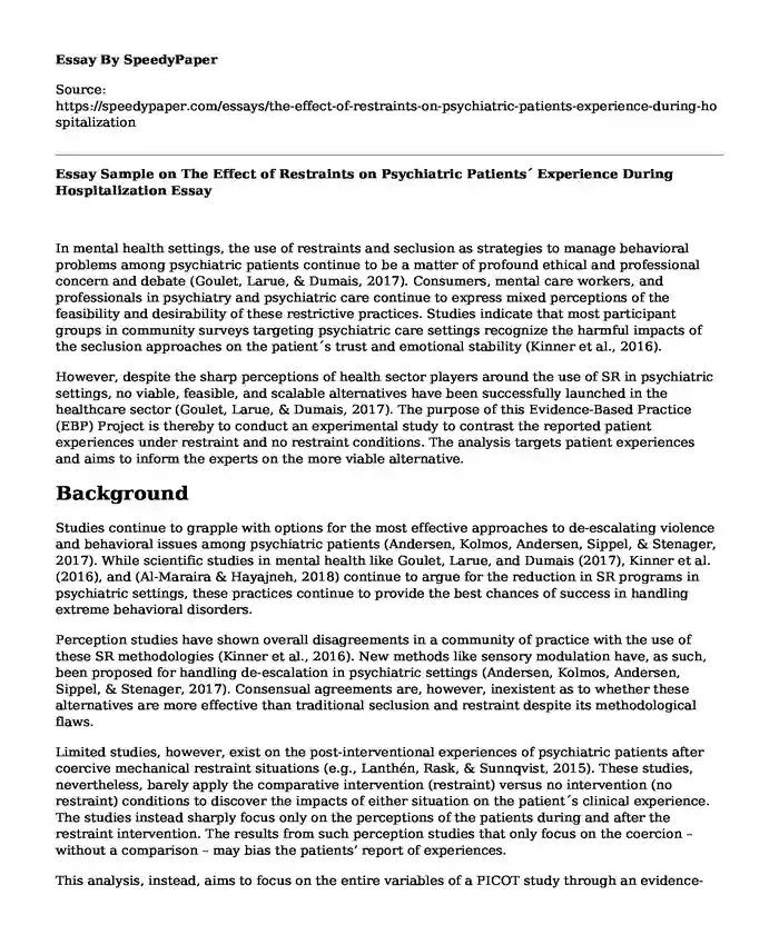 Essay Sample on The Effect of Restraints on Psychiatric Patients Experience During Hospitalization