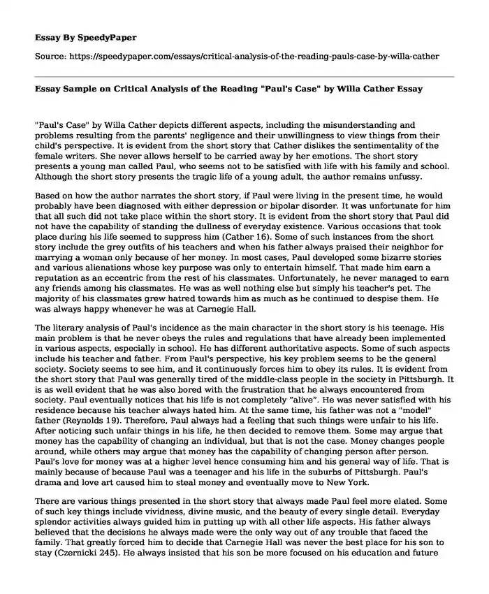 Essay Sample on Critical Analysis of the Reading "Paul's Case" by Willa Cather