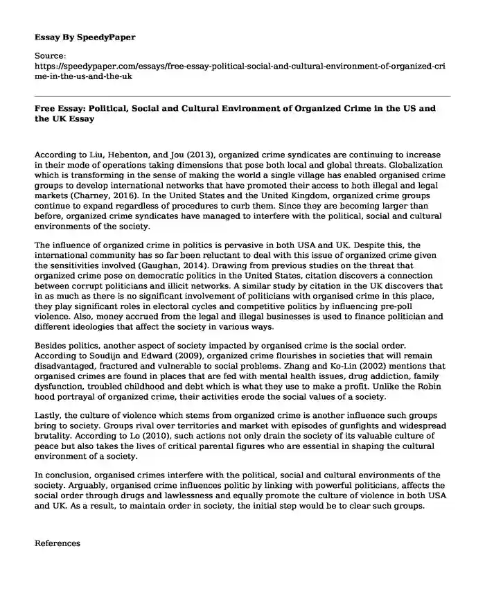 Free Essay: Political, Social and Cultural Environment of Organized Crime in the US and the UK