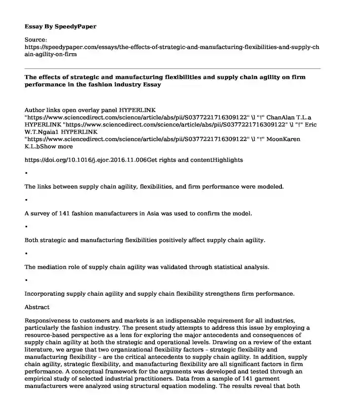 The effects of strategic and manufacturing flexibilities and supply chain agility on firm performance in the fashion industry