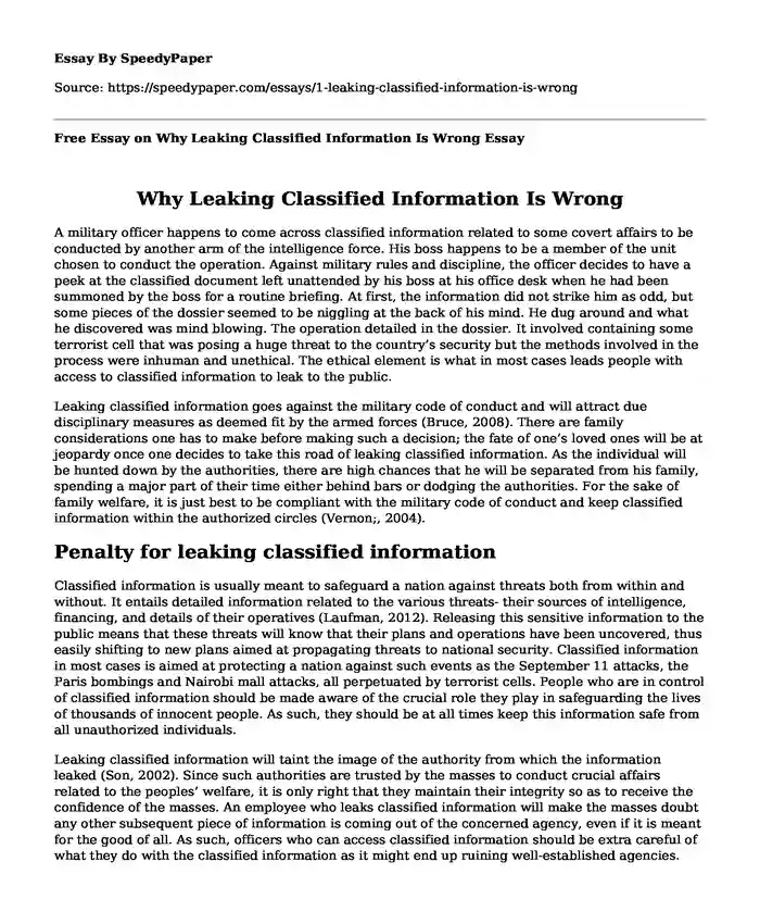 Free Essay on Why Leaking Classified Information Is Wrong