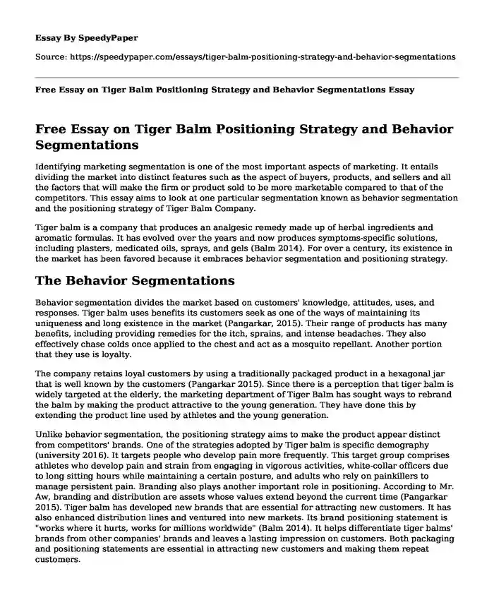 Free Essay on Tiger Balm Positioning Strategy and Behavior Segmentations