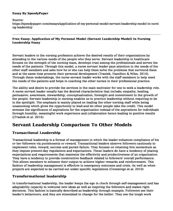 Free Essay: Application of My Personal Model (Servant Leadership Model) in Nursing Leadership