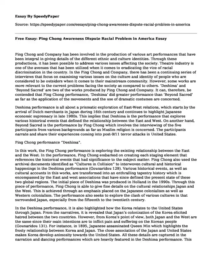 Free Essay: Ping Chong Awareness Dispute Racial Problem in America