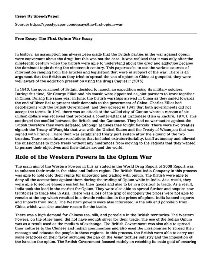 Free Essay: The First Opium War