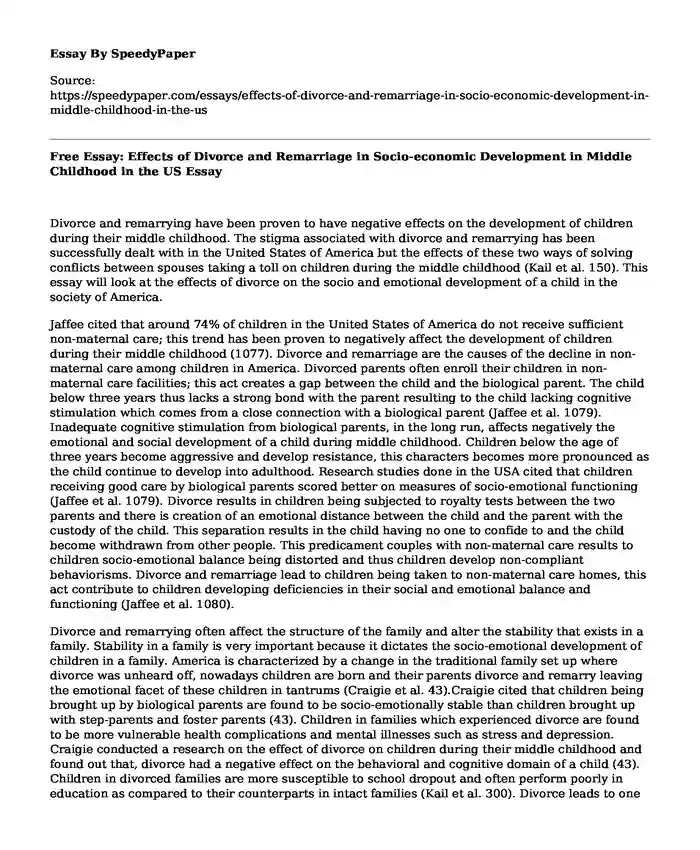 Free Essay: Effects of Divorce and Remarriage in Socio-economic Development in Middle Childhood in the US