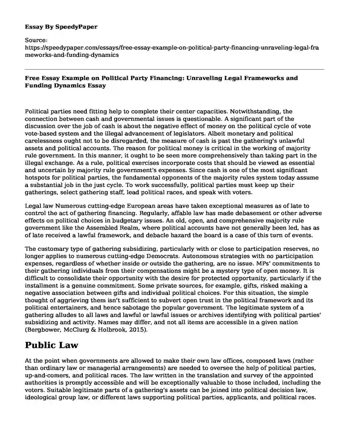 Free Essay Example on Political Party Financing: Unraveling Legal Frameworks and Funding Dynamics