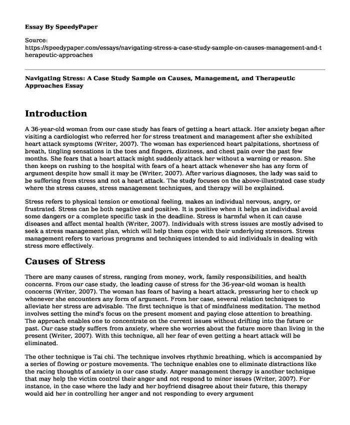 Navigating Stress: A Case Study Sample on Causes, Management, and Therapeutic Approaches