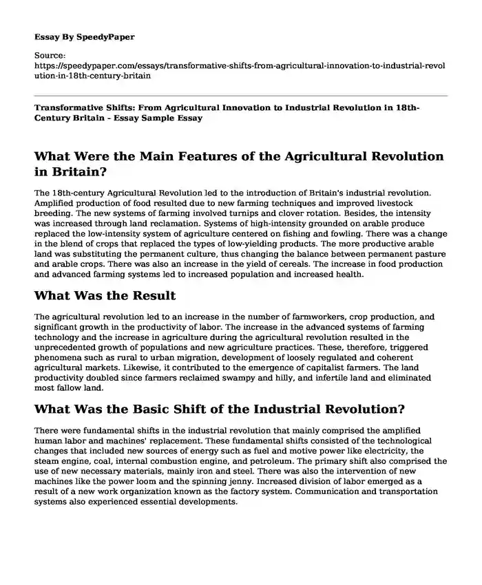 Transformative Shifts: From Agricultural Innovation to Industrial Revolution in 18th-Century Britain - Essay Sample