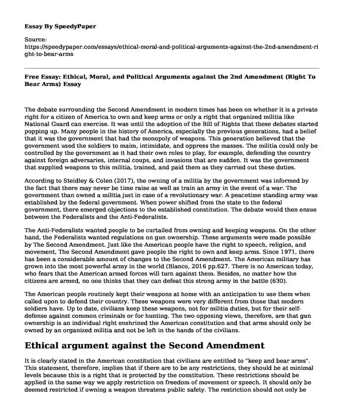 Free Essay: Ethical, Moral, and Political Arguments against the 2nd Amendment (Right To Bear Arms)