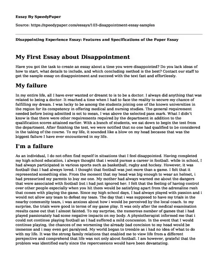 Disappointing Experience Essay: Features and Specifications of the Paper