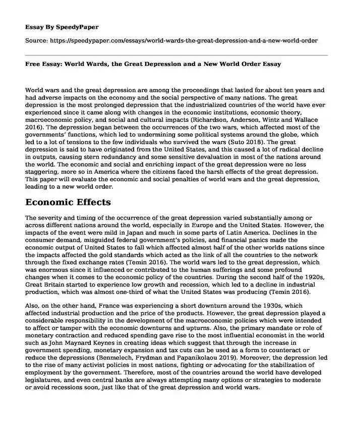 Free Essay: World Wards, the Great Depression and a New World Order