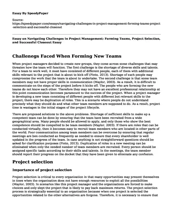 Essay on Navigating Challenges in Project Management: Forming Teams, Project Selection, and Successful Closeout