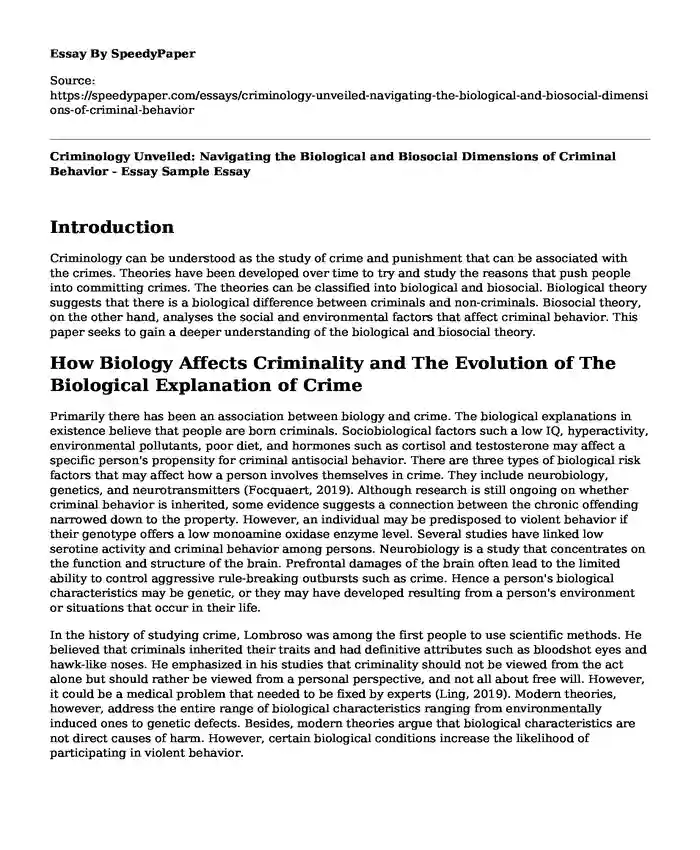 Criminology Unveiled: Navigating the Biological and Biosocial Dimensions of Criminal Behavior - Essay Sample
