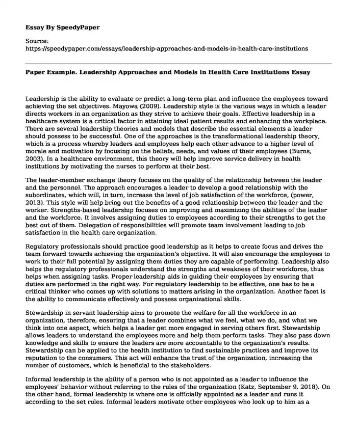 Paper Example. Leadership Approaches and Models in Health Care Institutions