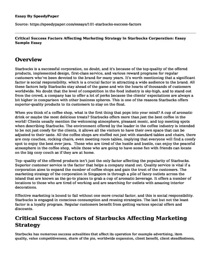 Critical Success Factors Affecting Marketing Strategy in Starbucks Corporation: Essay Sample