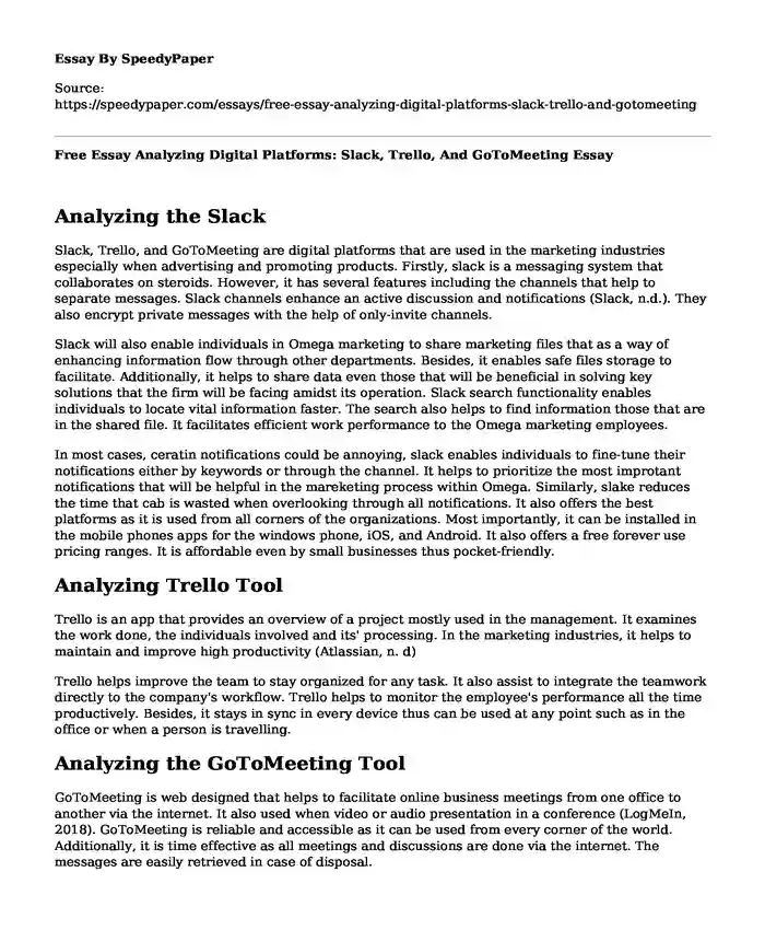 Free Essay Analyzing Digital Platforms: Slack, Trello, And GoToMeeting