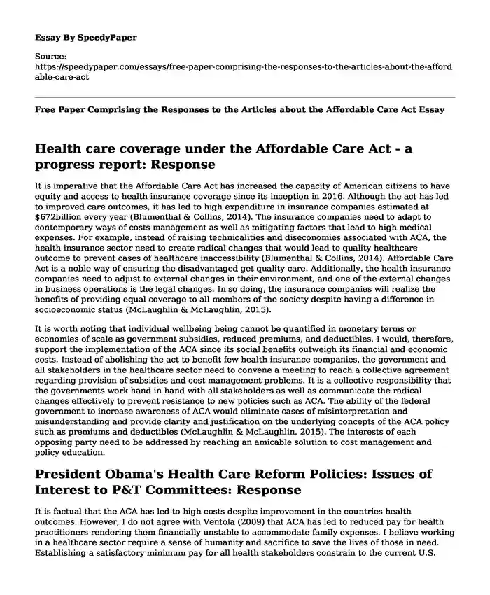 Free Paper Comprising the Responses to the Articles about the Affordable Care Act